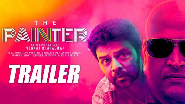 The Painter Official Trailer (kannada)
