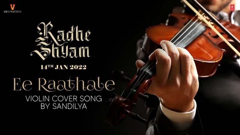 Sandilya’s scintillating violin cover of EeRaathale from RadheShyam