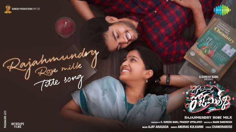 Rajahmundnry Rose Milk Title Song released